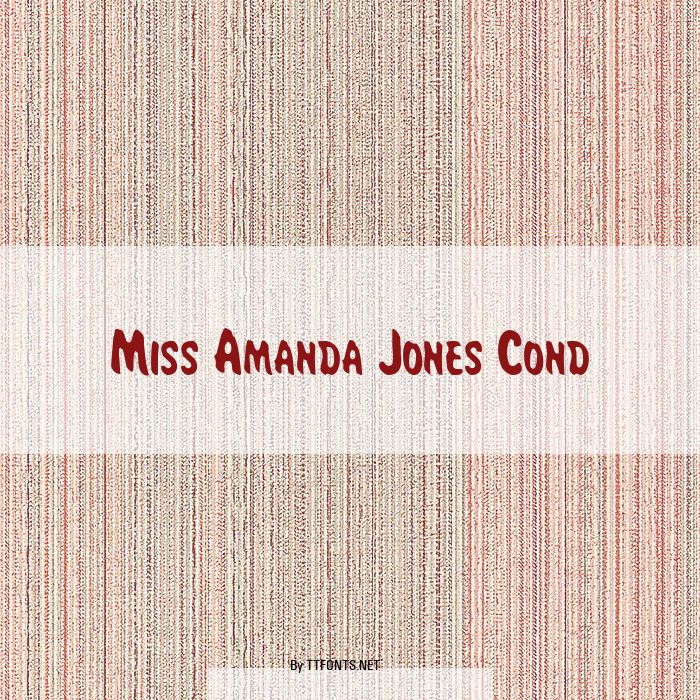 Miss Amanda Jones Cond example